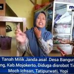 Tanah Janda Asal Desa Bangun Pungging Mojokerto Diduga Dicaplok Mantan Kades